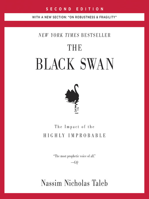 Title details for The Black Swan: The Impact of the Highly Improbable by Nassim Nicholas Taleb - Wait list